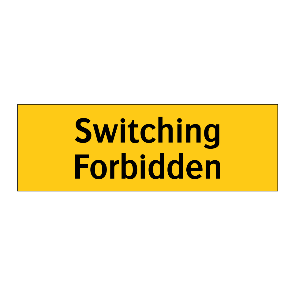 Switching Forbidden