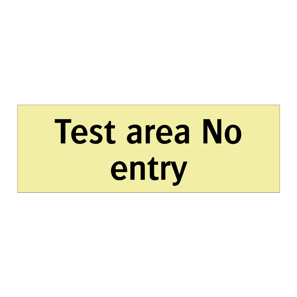 Test area No entry