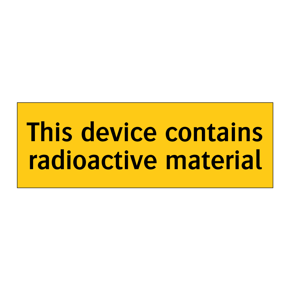 This device contains radioactive material