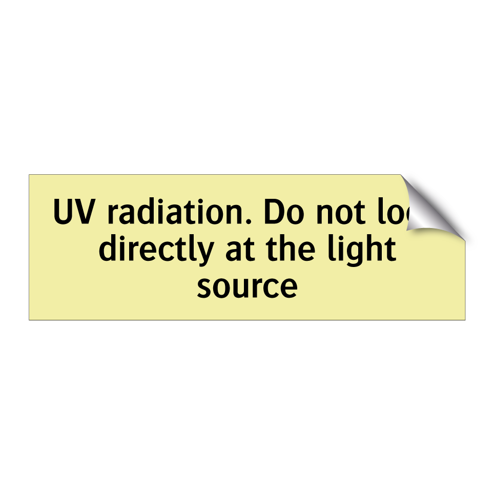UV radiation. Do not look directly at the light source