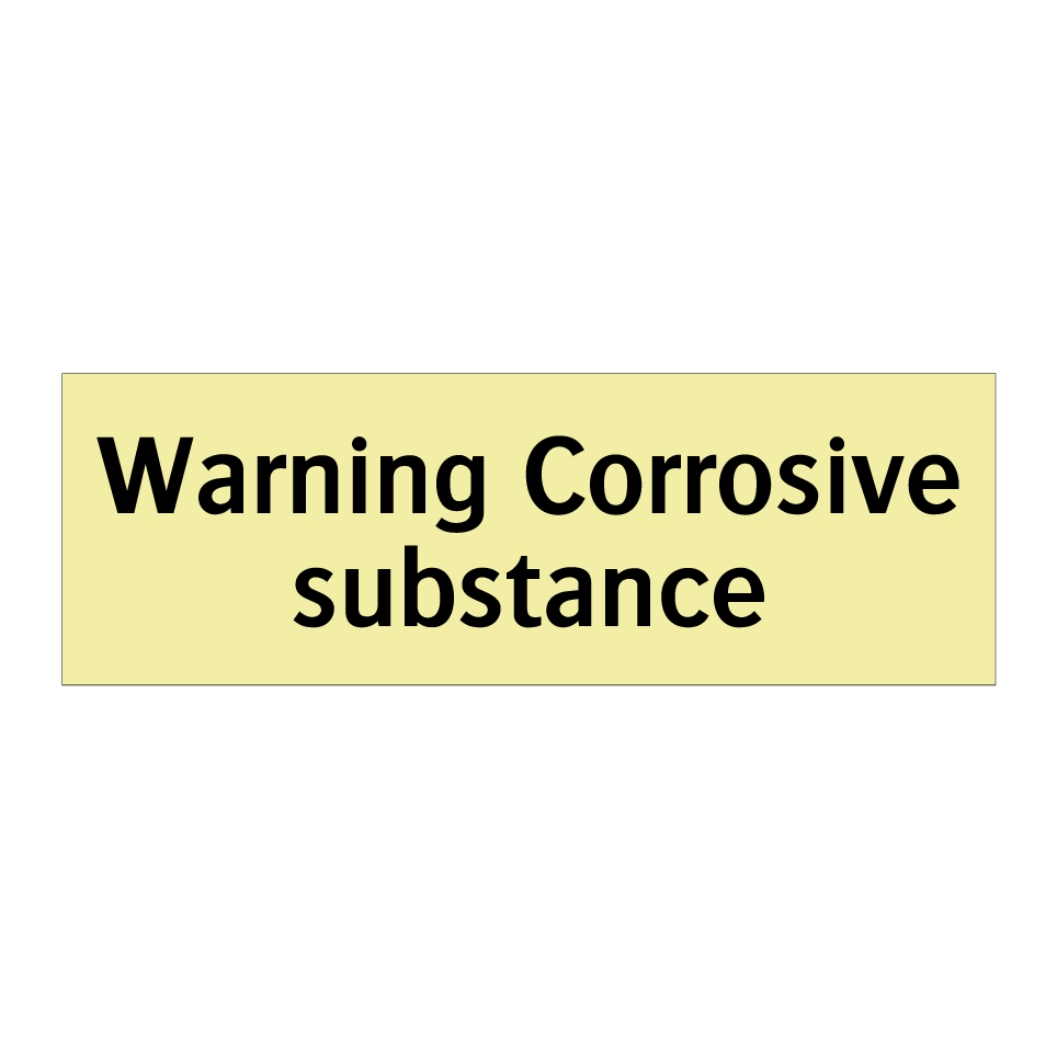 Warning Corrosive substance