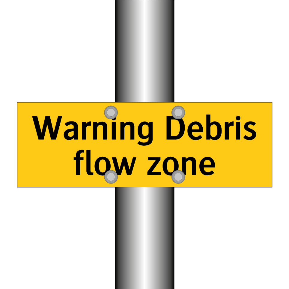 Warning Debris flow zone