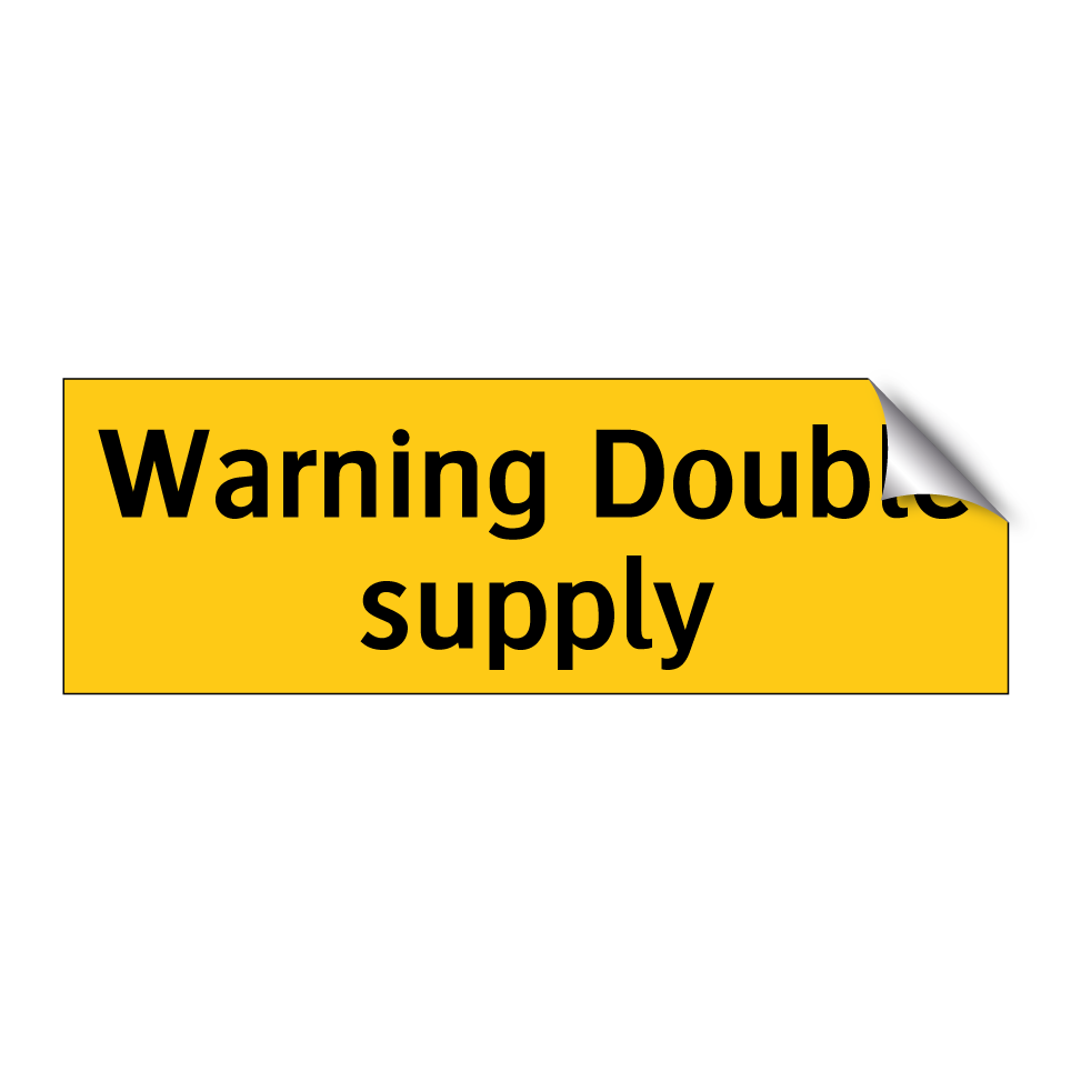 Warning Double supply