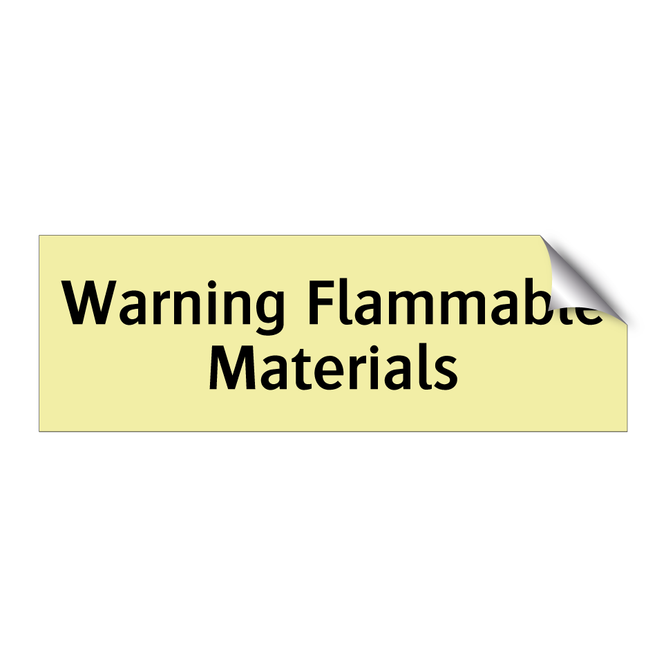 Warning Flammable Materials