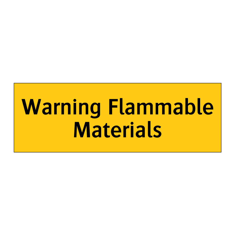Warning Flammable Materials