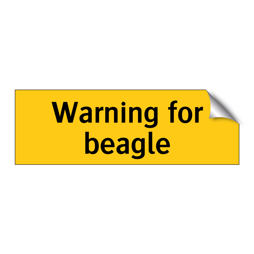 Warning for beagle
