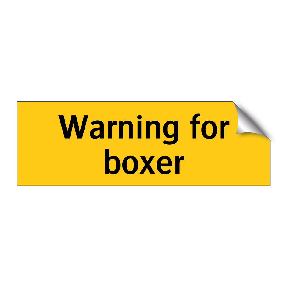 Warning for boxer