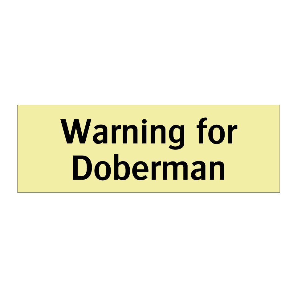 Warning for Doberman