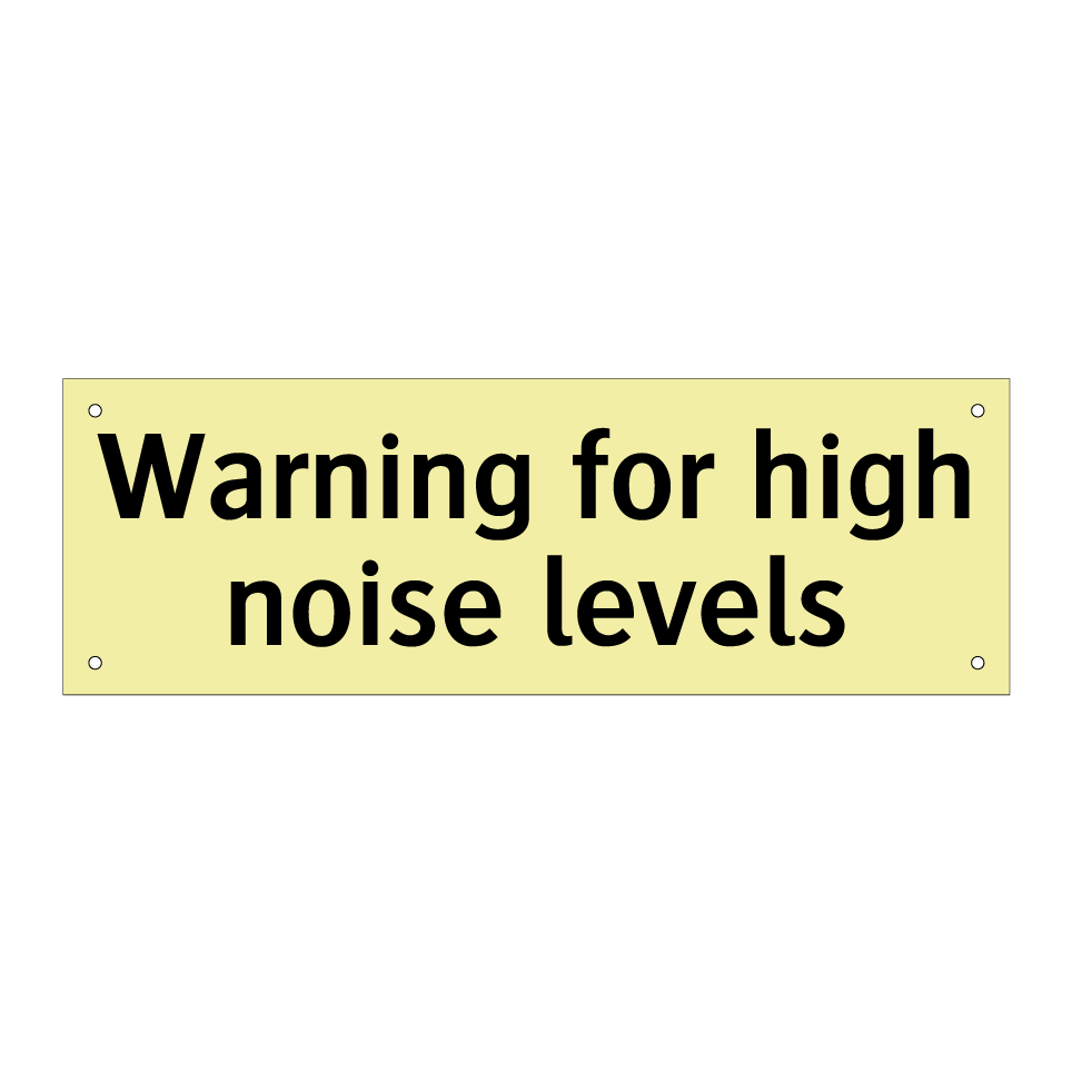 Warning for high noise levels