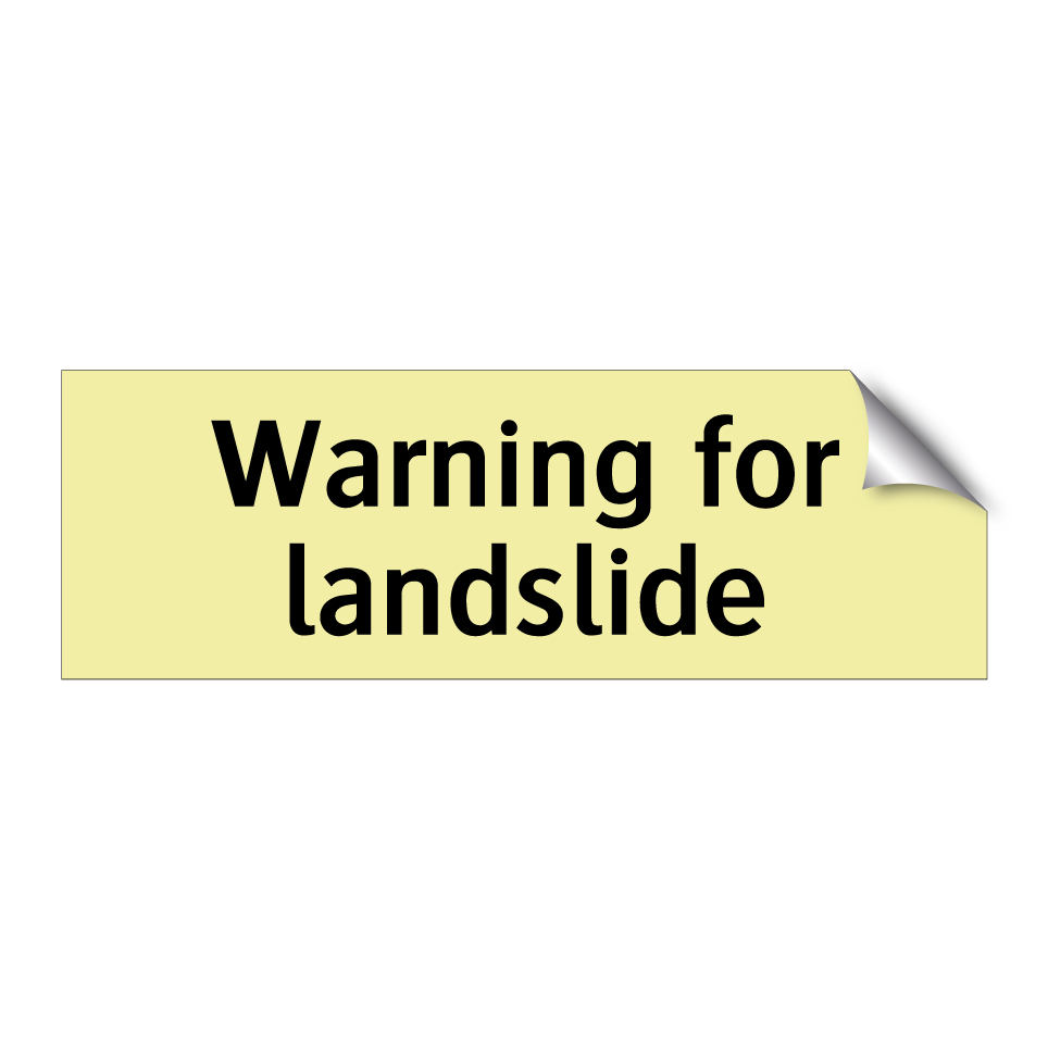 Warning for landslide