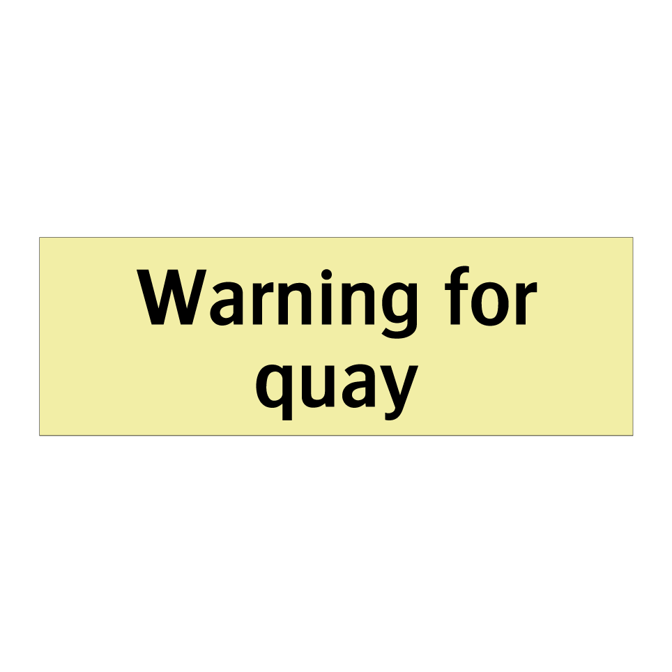 Warning for quay