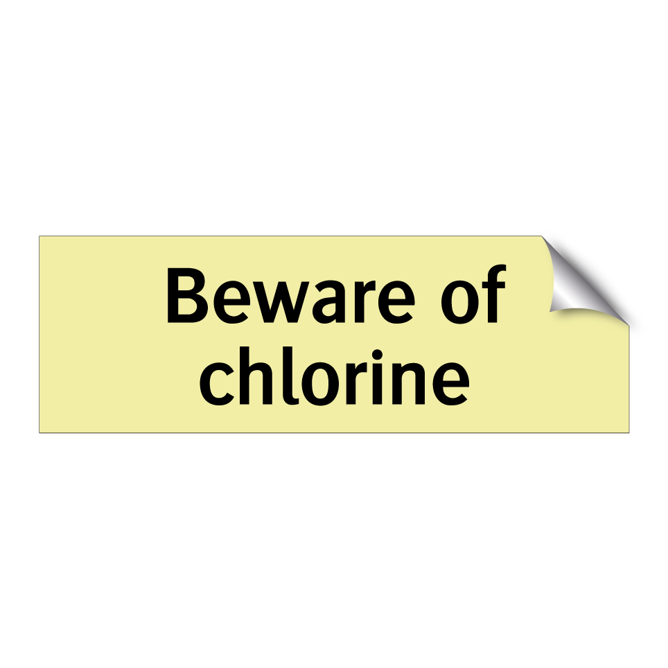 Beware of chlorine
