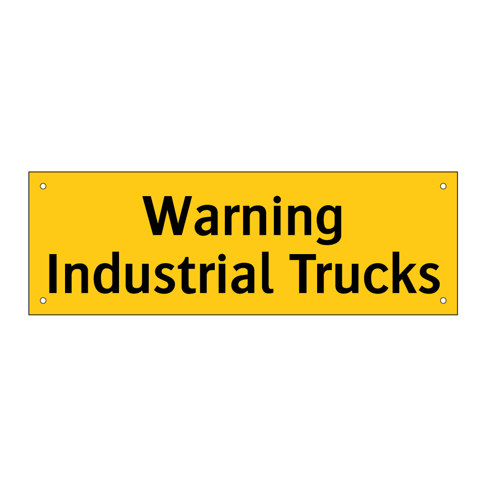 Warning Industrial Trucks