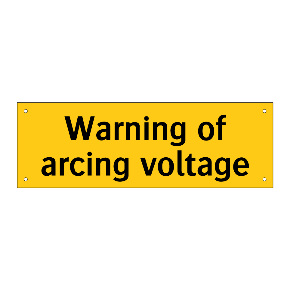 Warning of arcing voltage