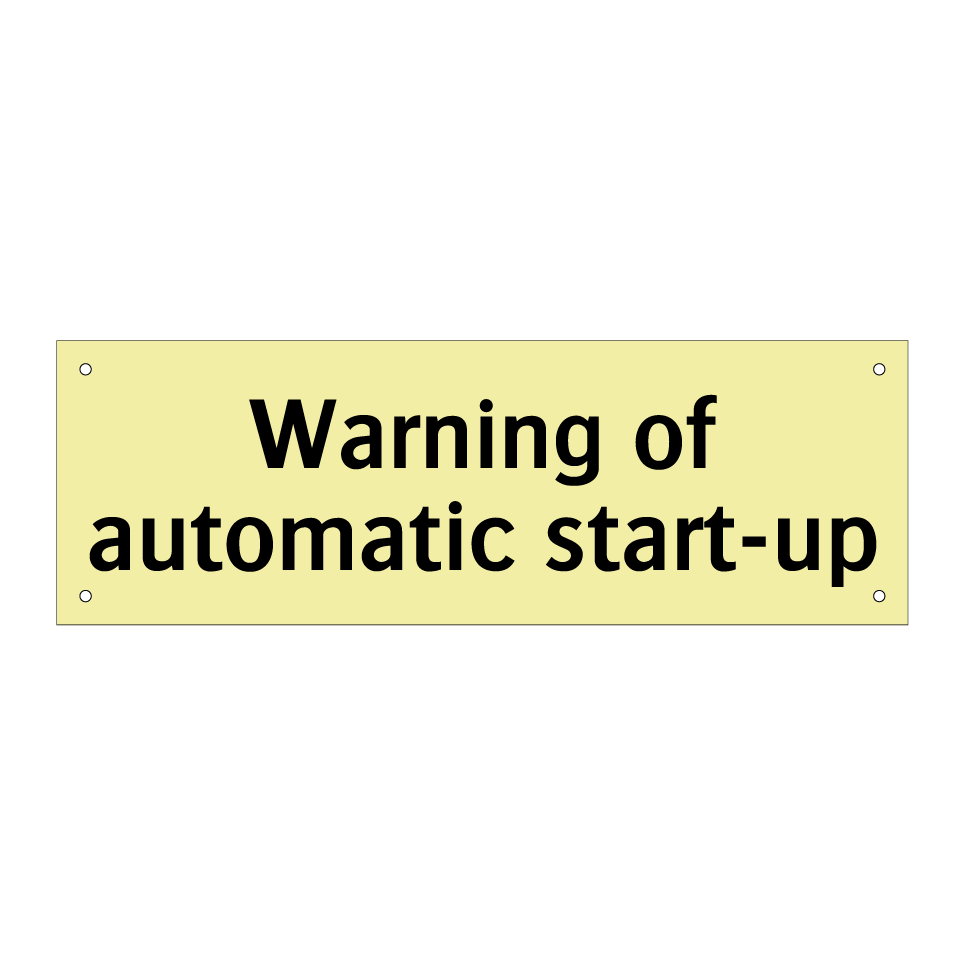 Warning of automatic start-up