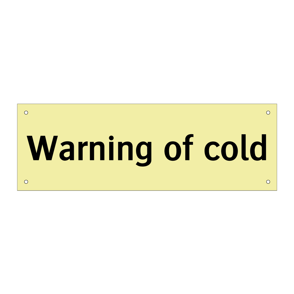 Warning of cold