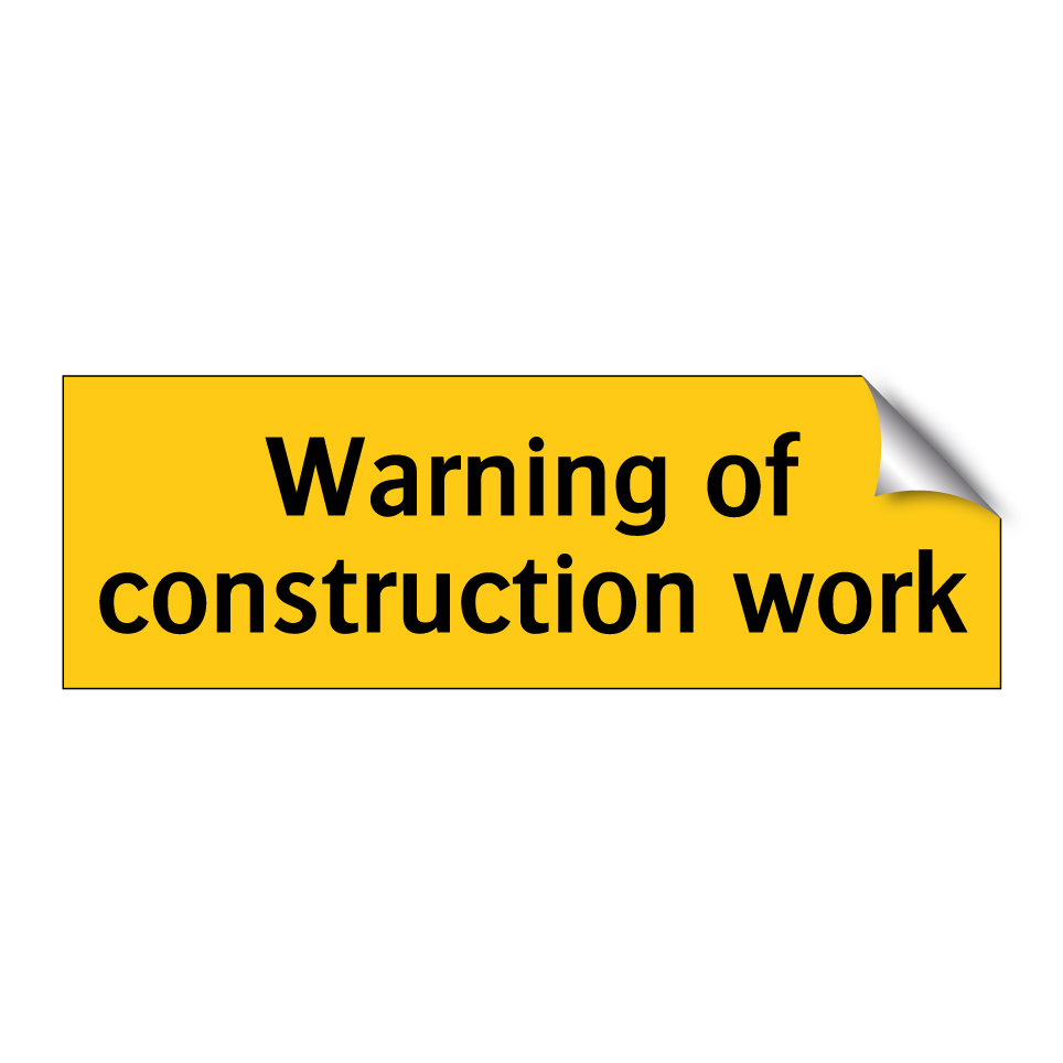Warning of construction work
