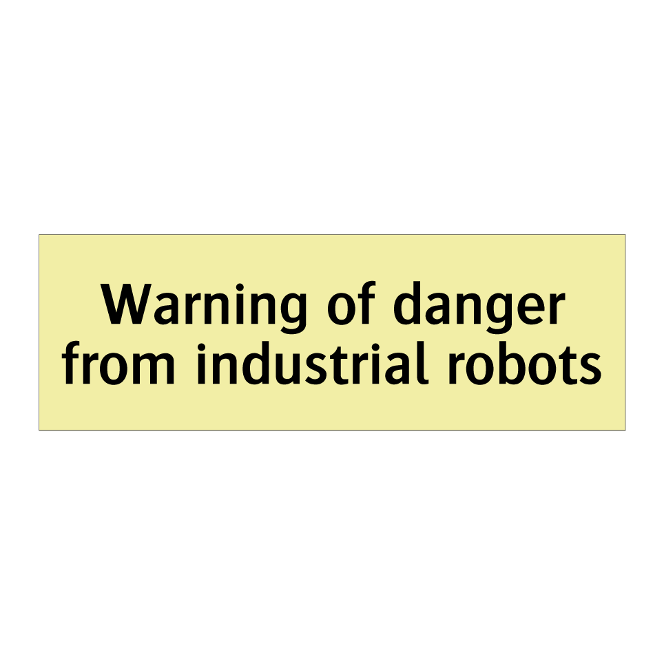 Warning of danger from industrial robots