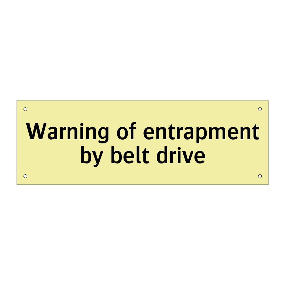 Warning of entrapment by belt drive