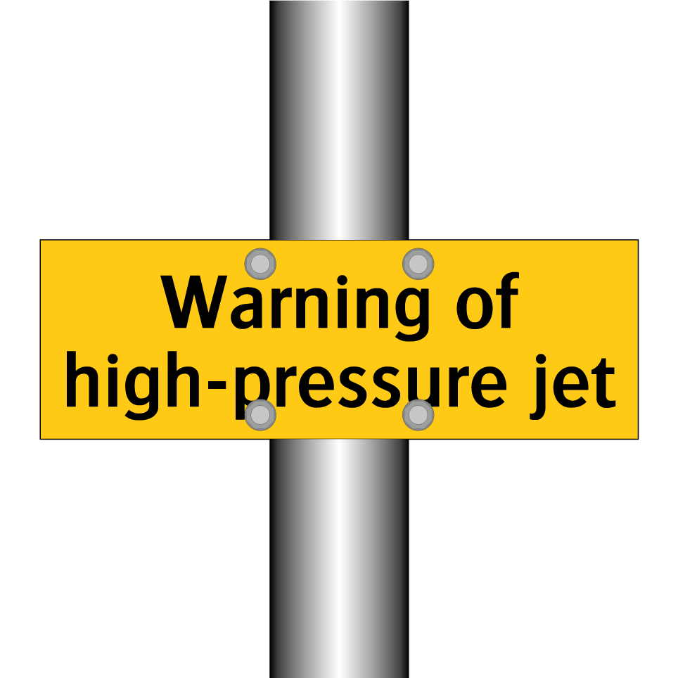 Warning of high-pressure jet