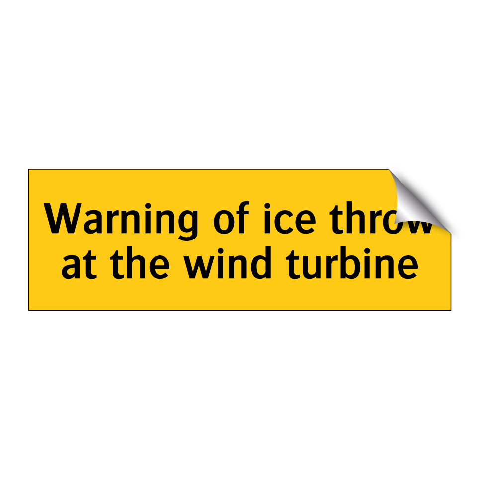 Warning of ice throw at the wind turbine