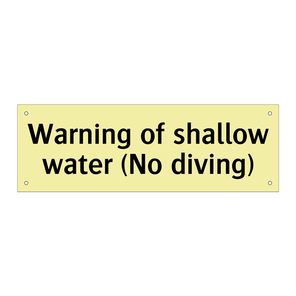 Warning of shallow water (No diving)