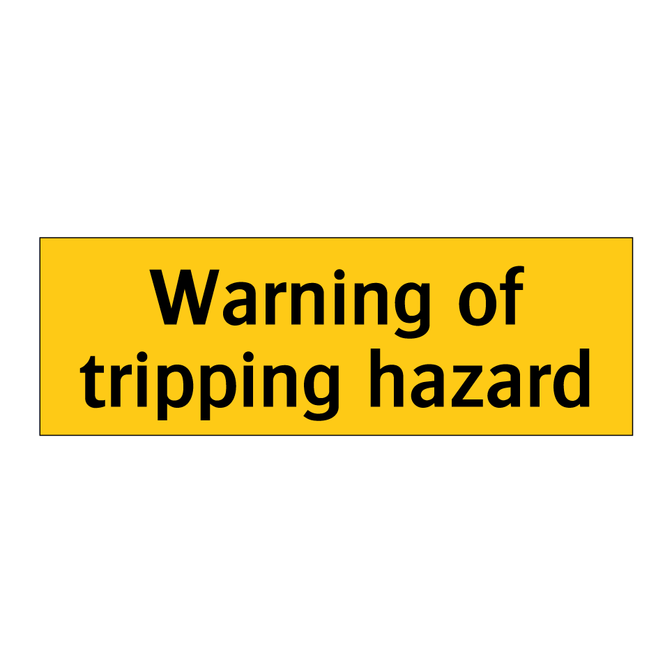 Warning of tripping hazard