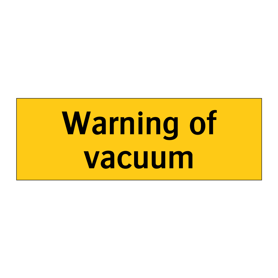 Warning of vacuum