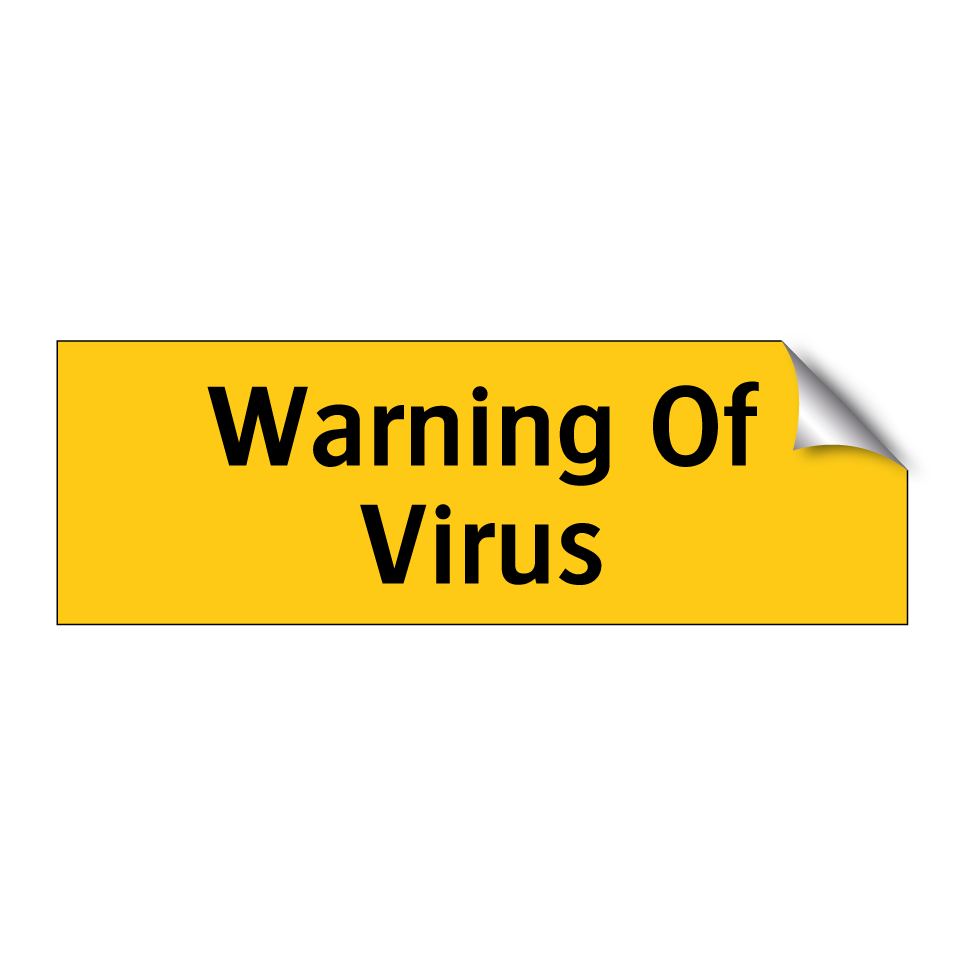 Warning Of Virus