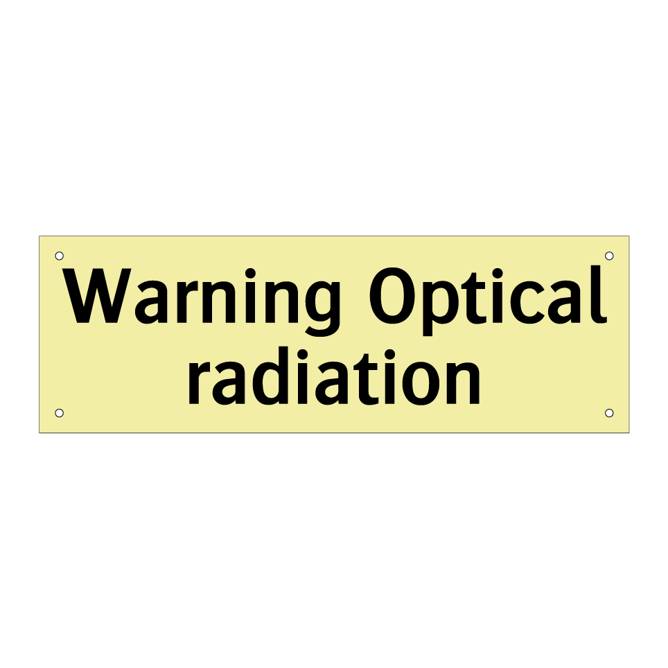 Warning Optical radiation