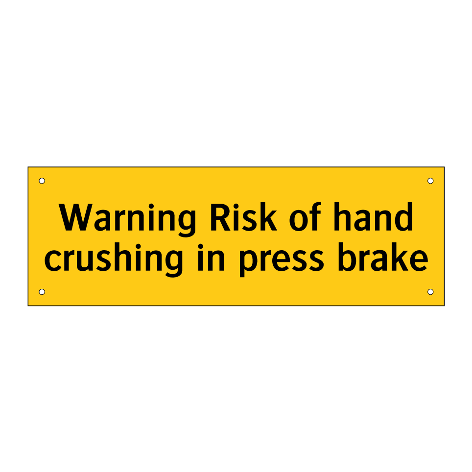Warning Risk of hand crushing in press brake
