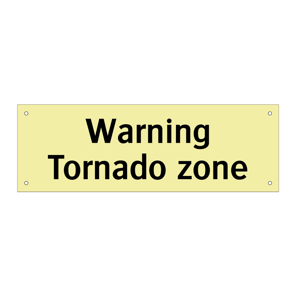 Warning Tornado zone