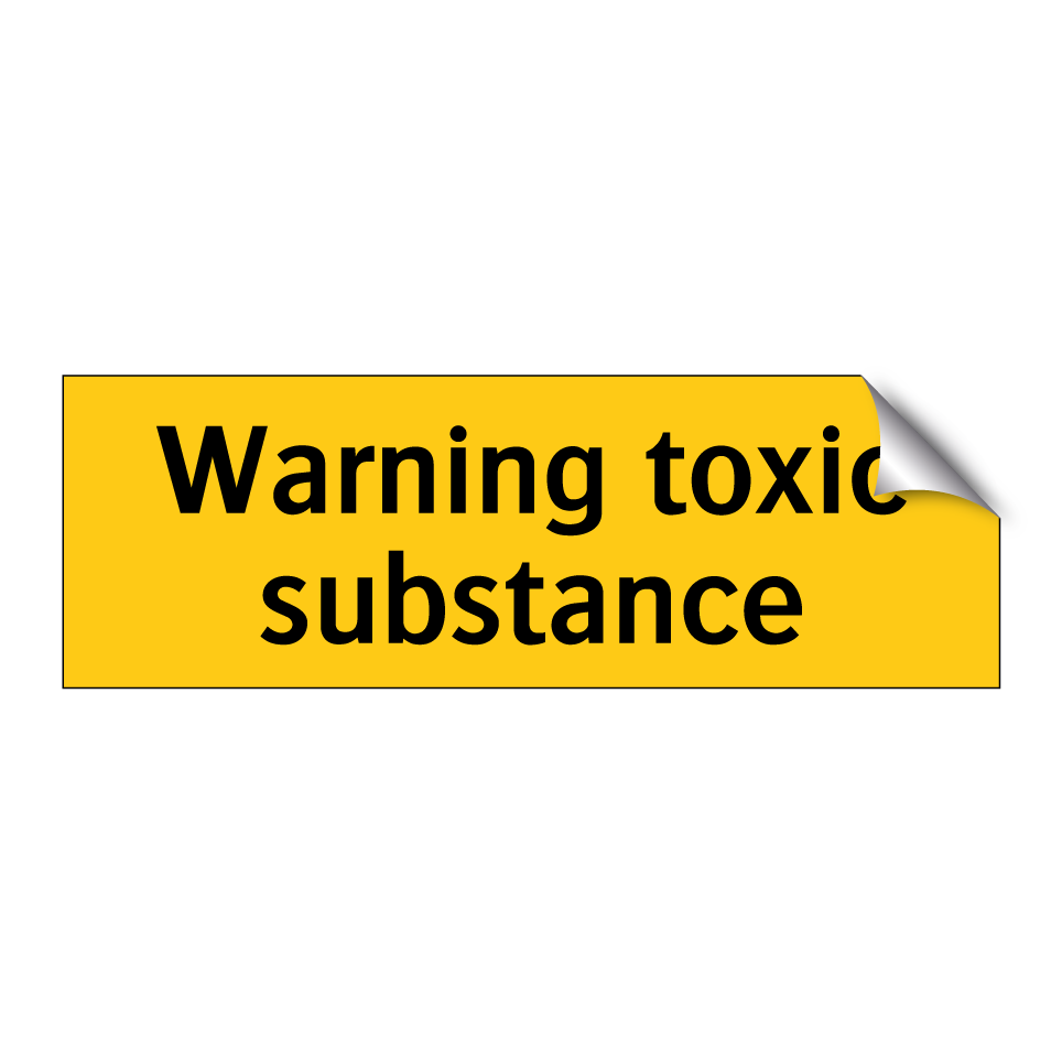 Warning toxic substance