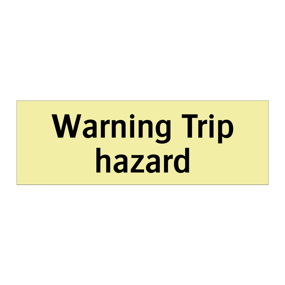 Warning Trip hazard