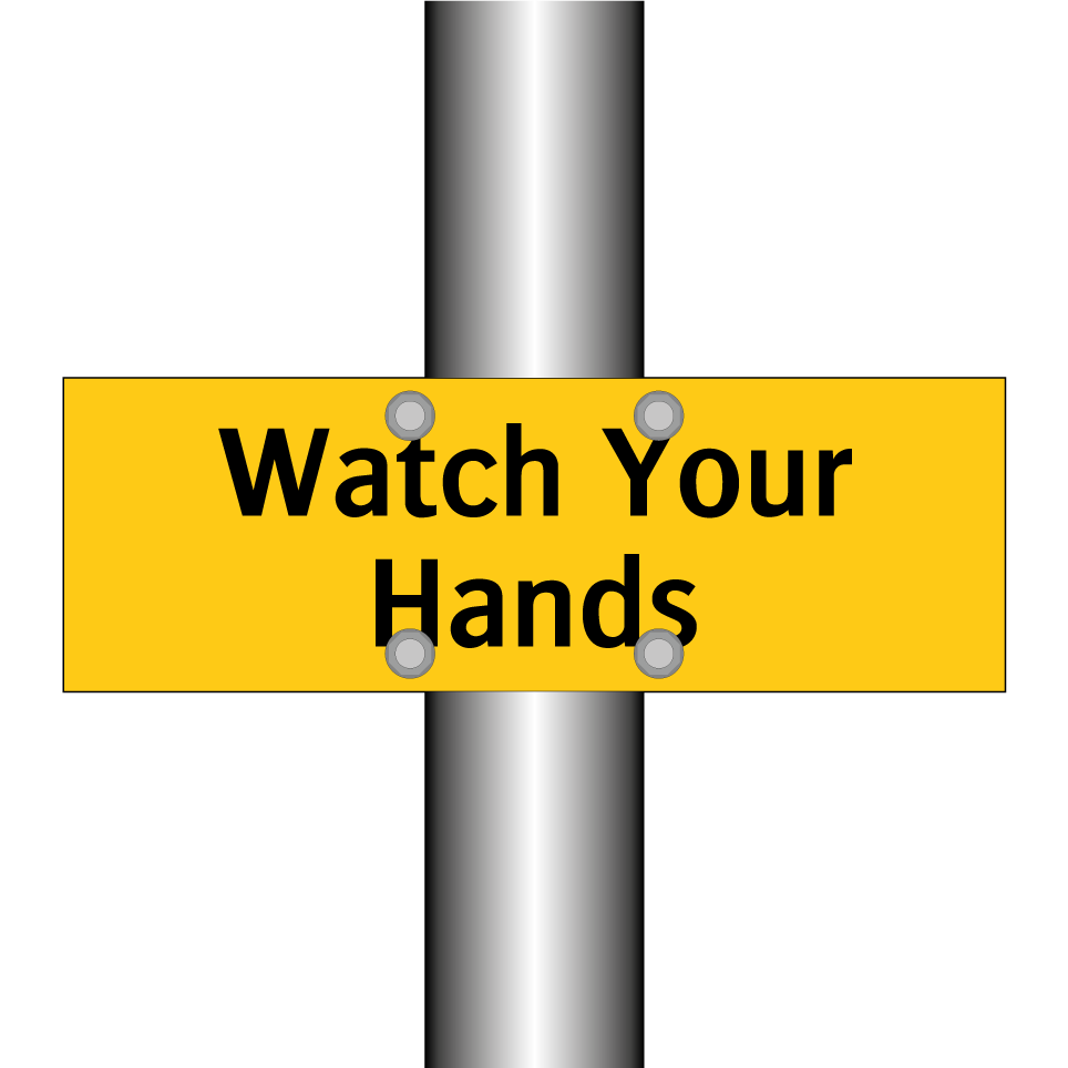 Watch Your Hands