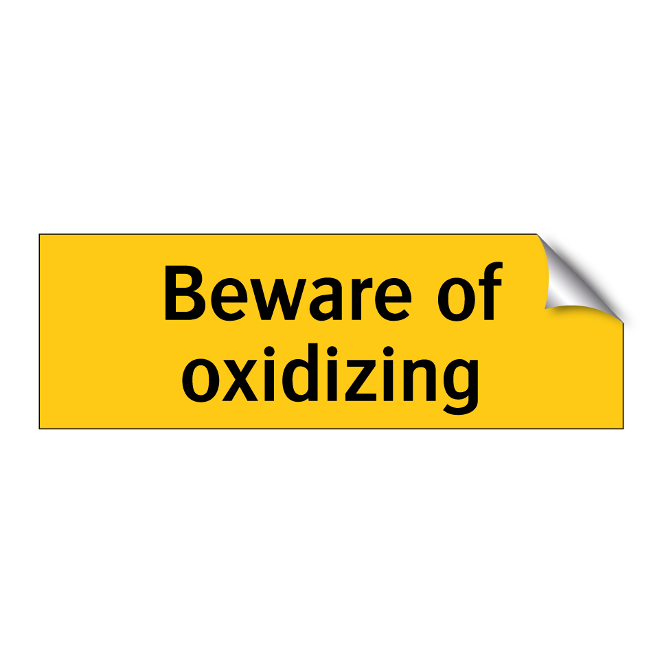 Beware of oxidizing