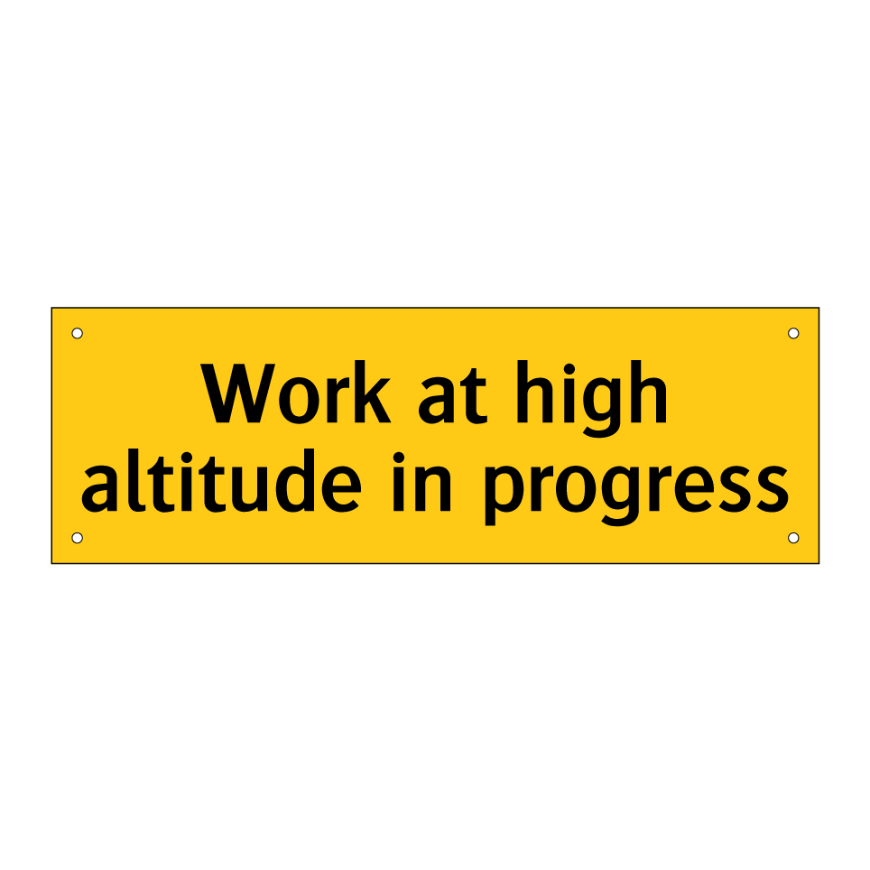 Work at high altitude in progress