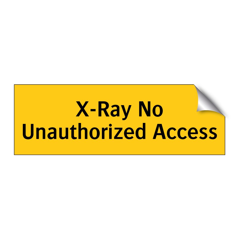 X-Ray No Unauthorized Access