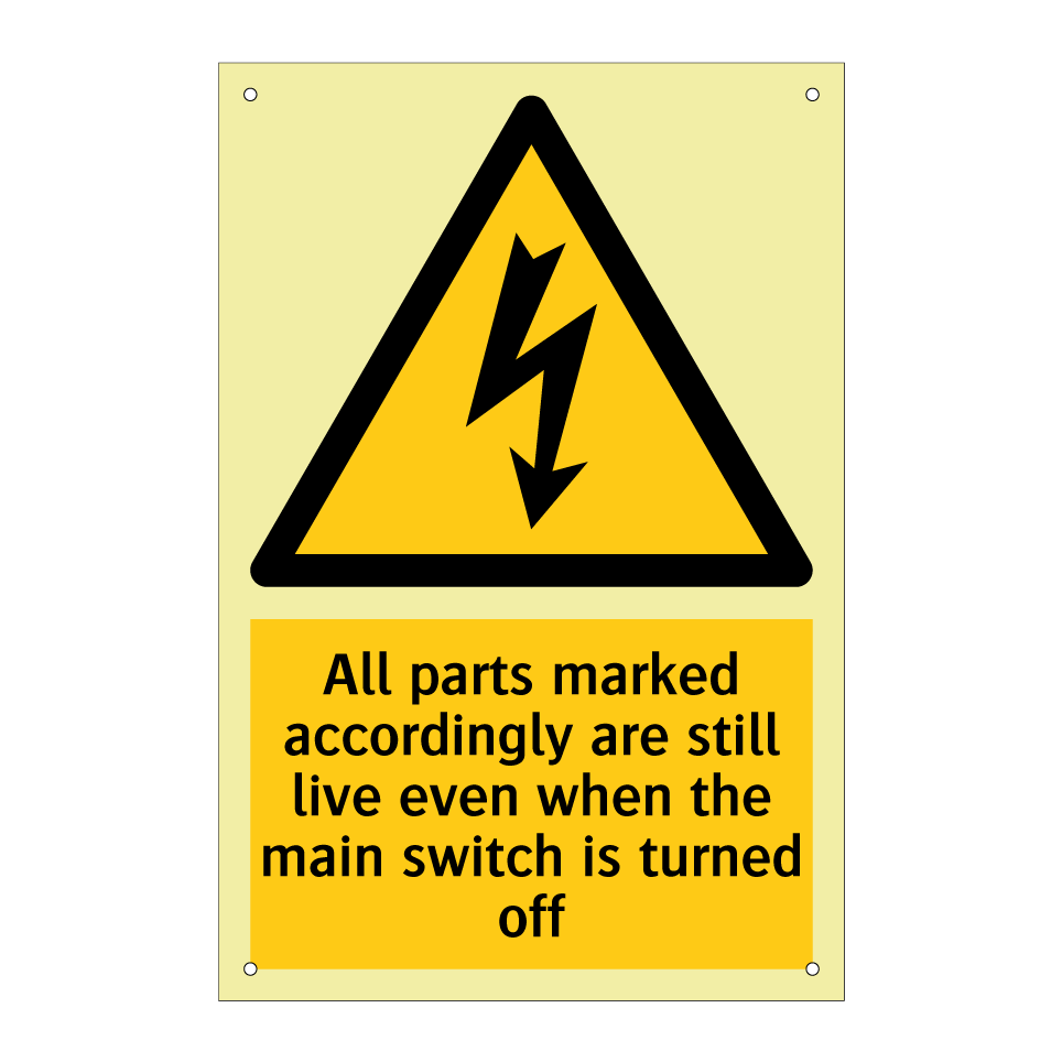 All parts marked accordingly are still live even when the main switch is turned off