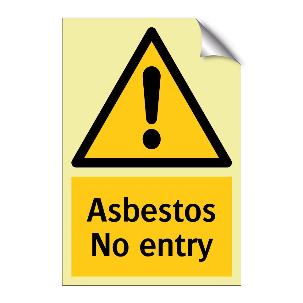 Asbestos No entry