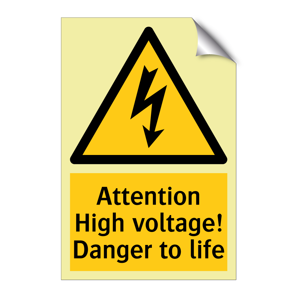 Attention High voltage! Danger to life
