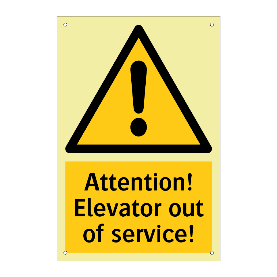 Attention! Elevator out of service!