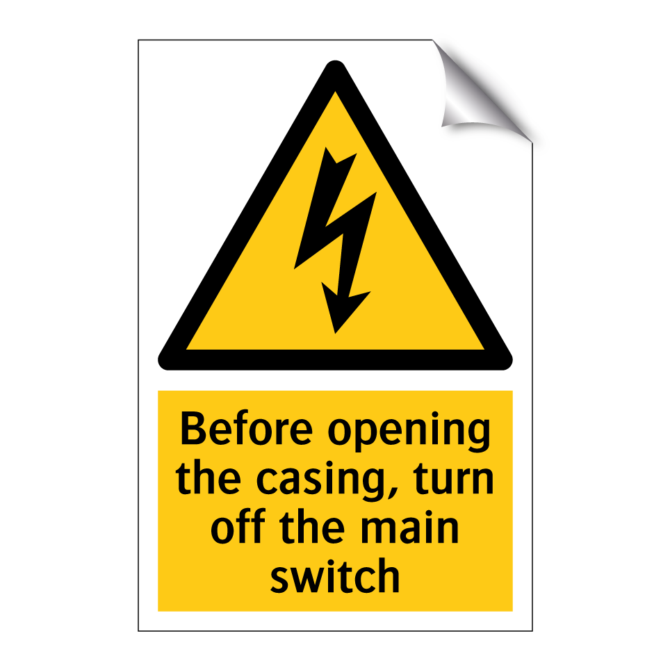 Before opening the casing, turn off the main switch