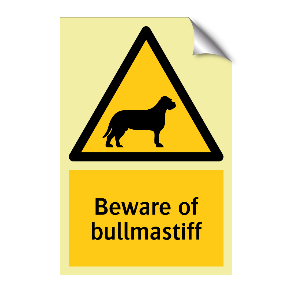 Beware of bullmastiff