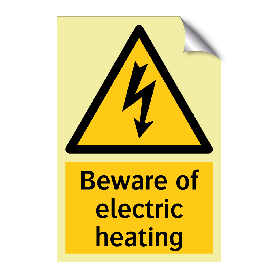 Beware of electric heating