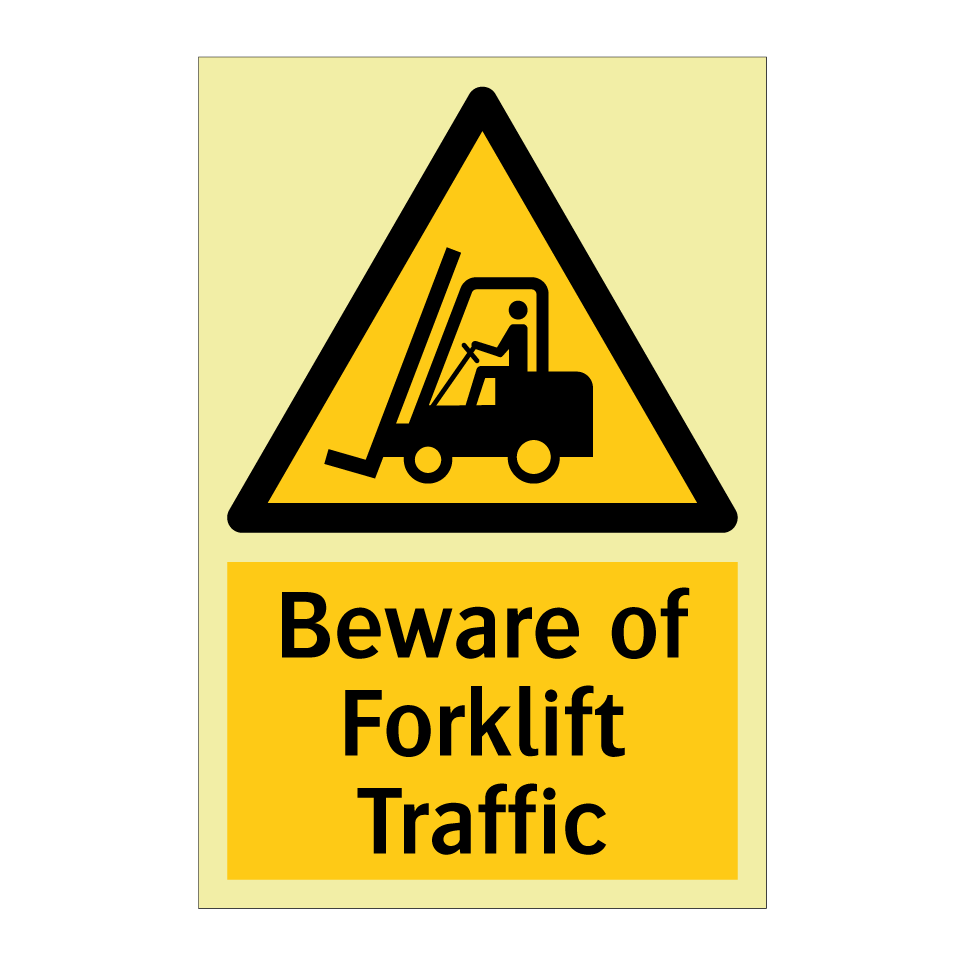 Beware of Forklift Traffic