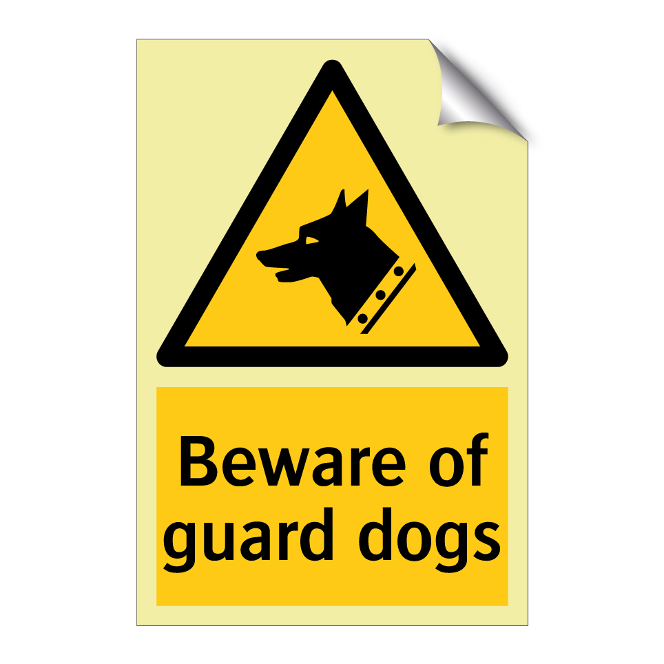Beware of guard dogs