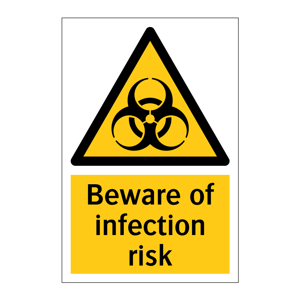 Beware of infection risk