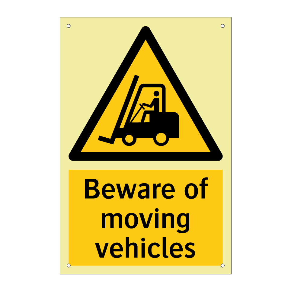 Beware of moving vehicles