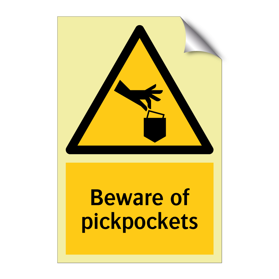 Beware of pickpockets